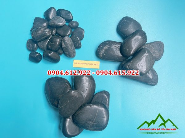 báo giá sỏi đen bóng nhập khẩu